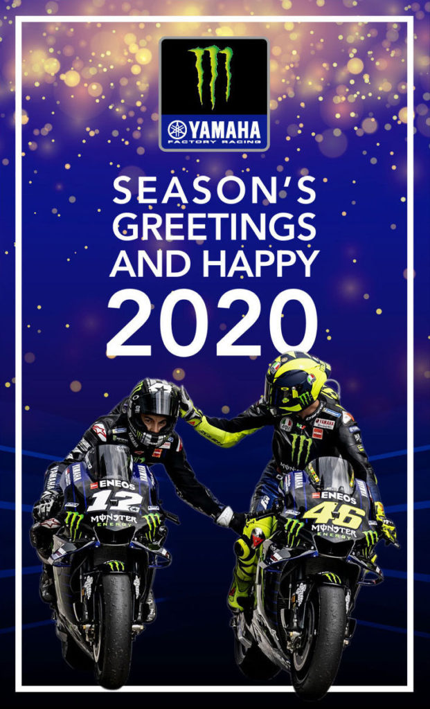 From the Monster Energy Yamaha MotoGP team