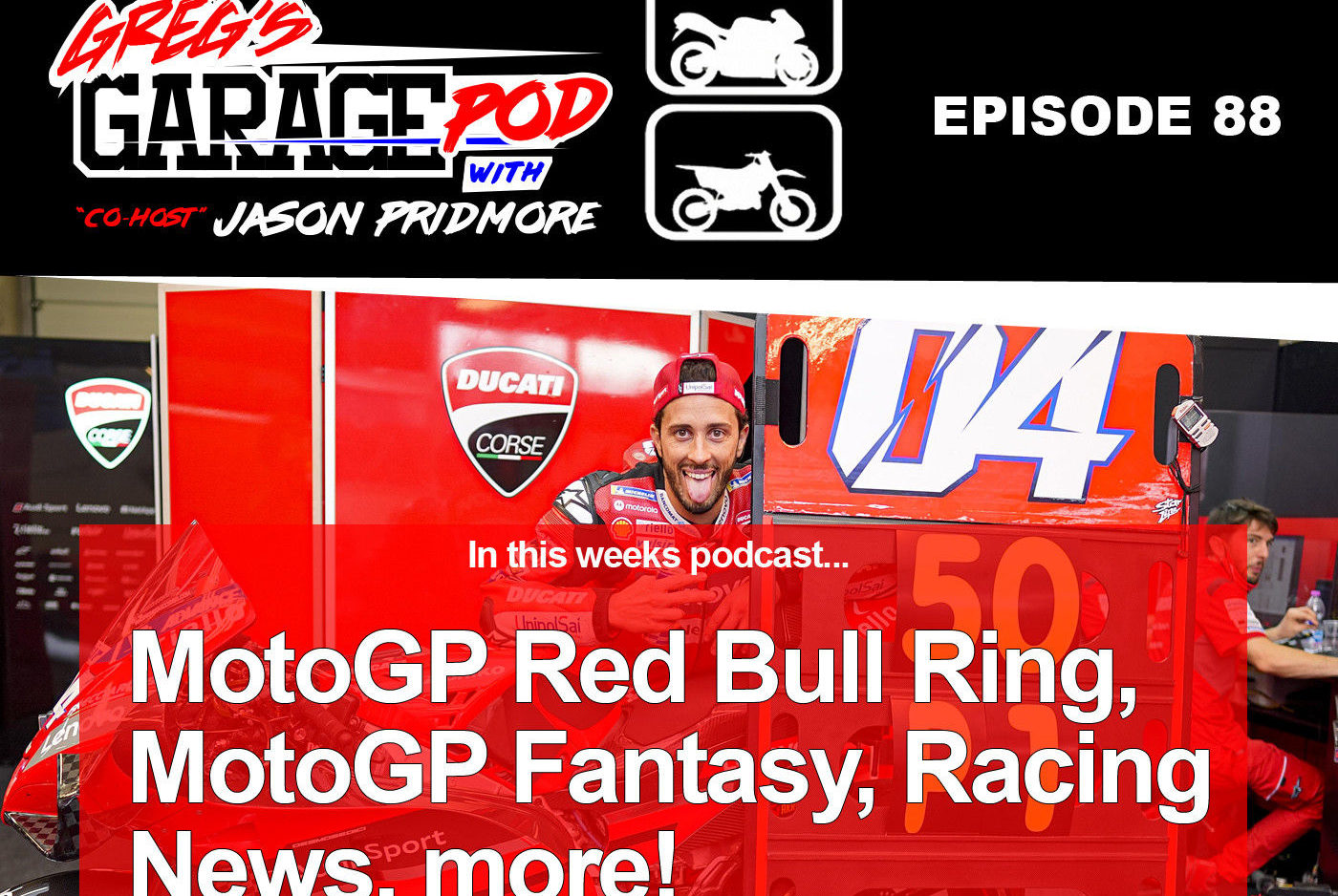 Podcast: Greg’s Garage Pod With Jason Pridmore Episode 88