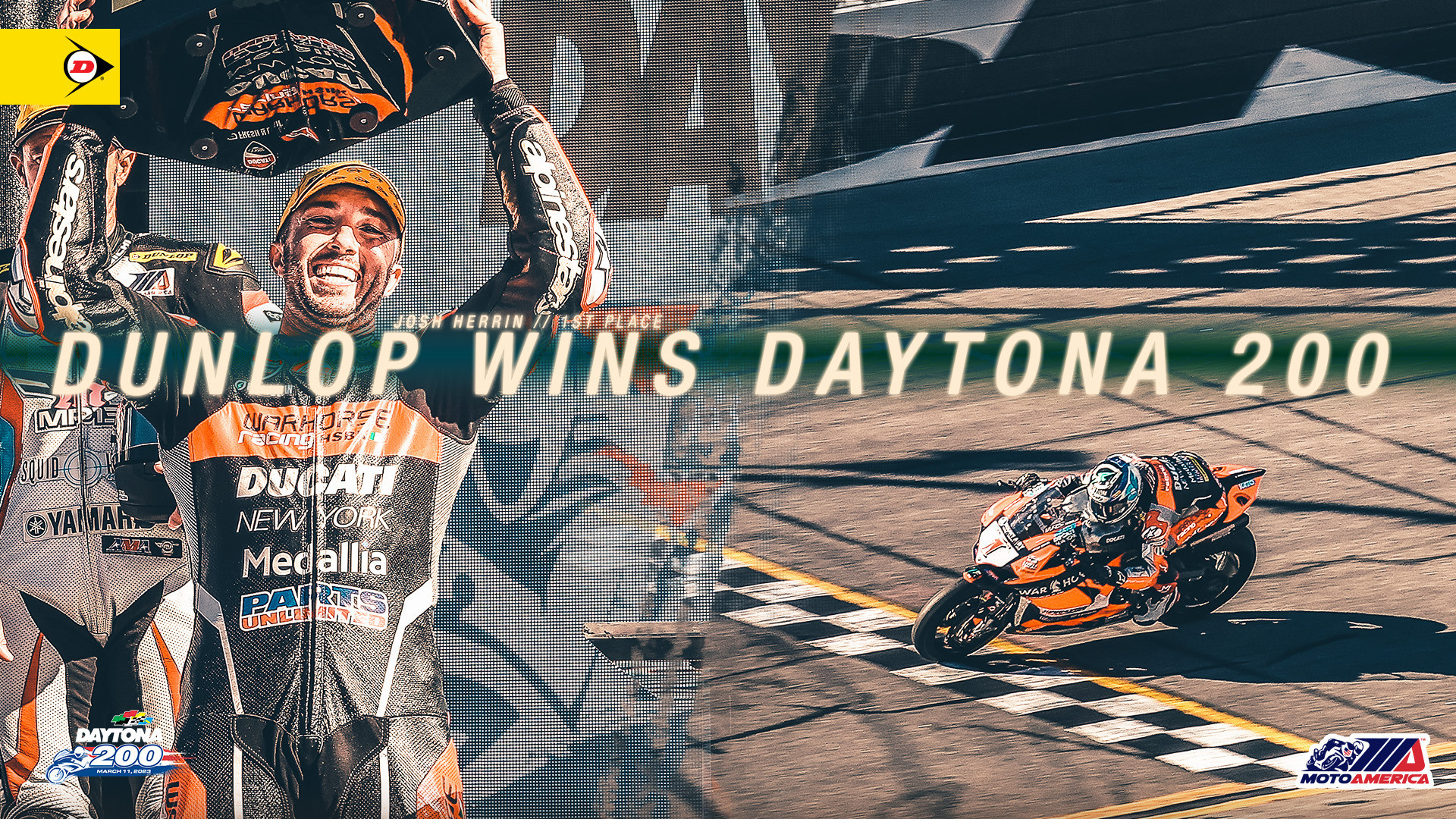 Josh Herrin won the 81st Daytona 200 on a Dunlop-shod Ducati. Image courtesy Dunlop.