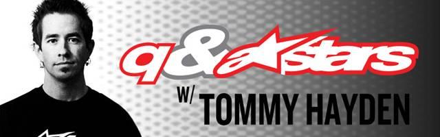Alpinestars Presents Q&Astars With Tommy Hayden June 8