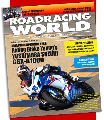 April 2012 Online Edition Of Roadracing World Now Available