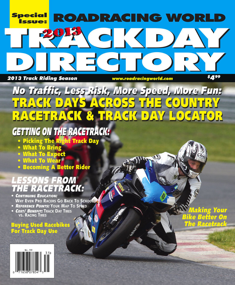 2013 Roadracing World Track Day Directory